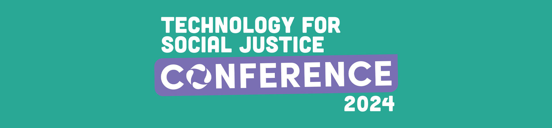 Technology for Social Justice Conference 2024